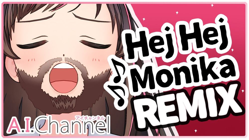 Kizuna Ai Menyanyikan Lagu "Hej Hej Monika" yang dipopulerkan oleh Pewdiepie