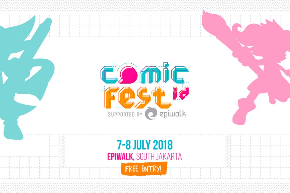 Sambut Comicfest ID 2018 pada Akhir Pekan Ini: Banyak Lomba, Banyak Keseruan!