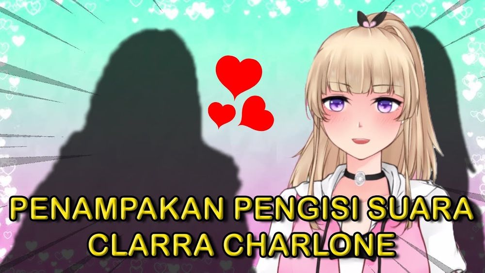 [Vtuber Corner] Clarra Charlone Menampakkan Nama dan Foto Pemeran Suaranya!