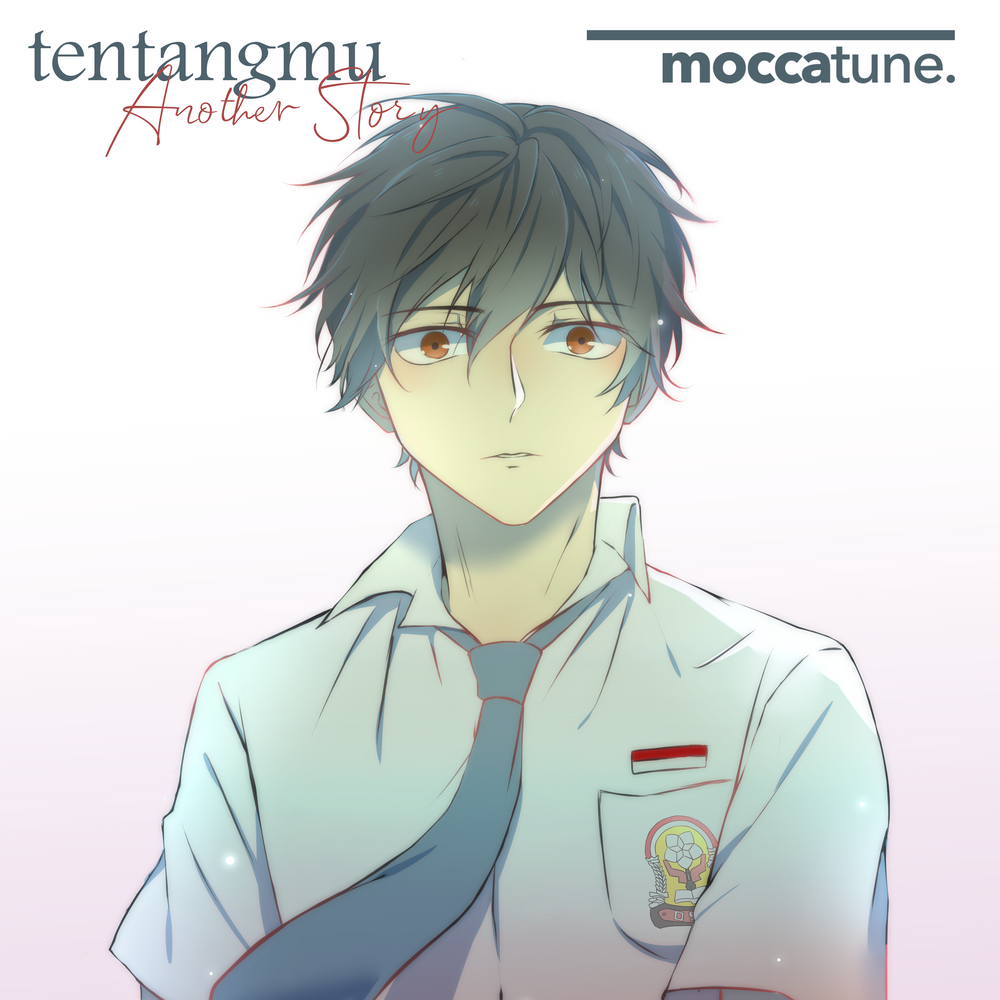 Moccatune Rilis Single Terbaru " tentangmu -another story-"