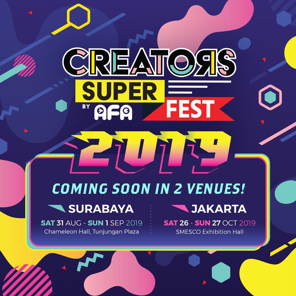 Creator Super Fest Siap Hadir di Jakarta dan Surabaya!